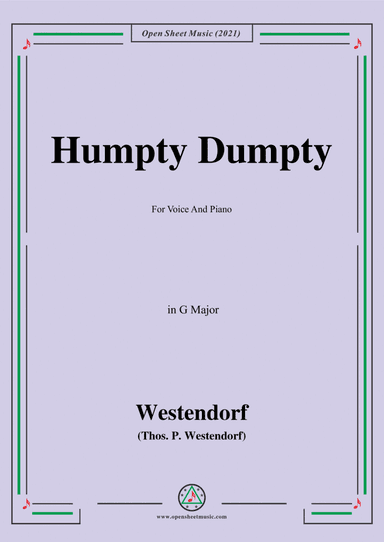 Thos.P.Westendorf-Humpty Dumpty,in C Major,for Voice and Piano (arr. Open Cloud)