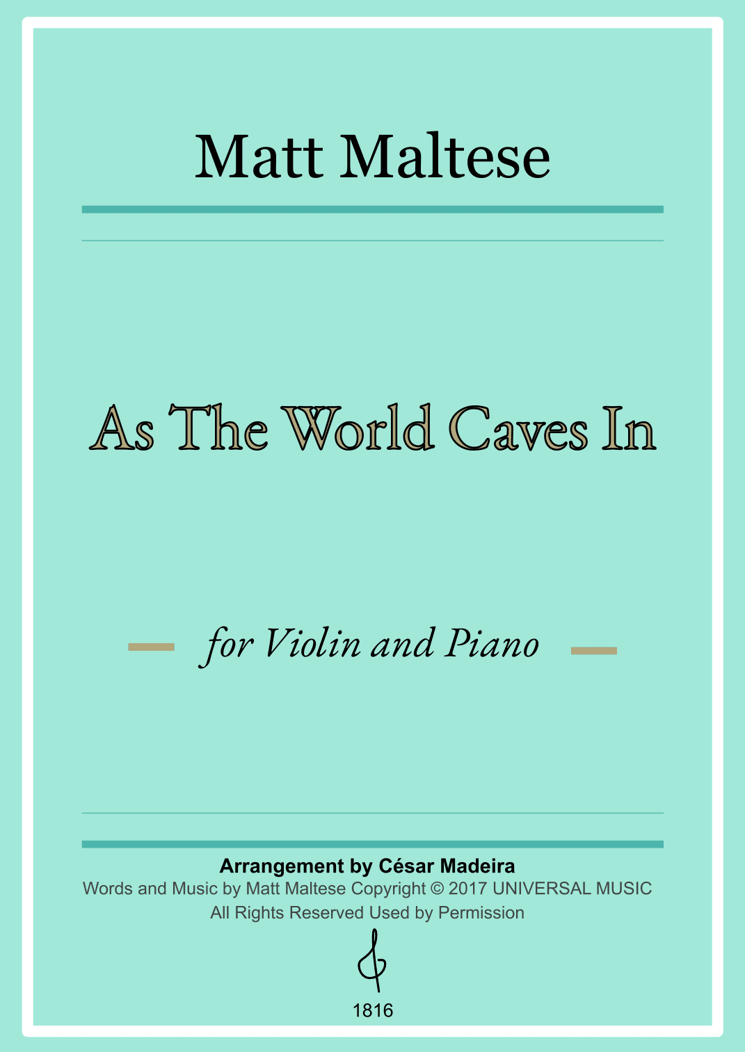As The World Caves In (arr. César Madeira)