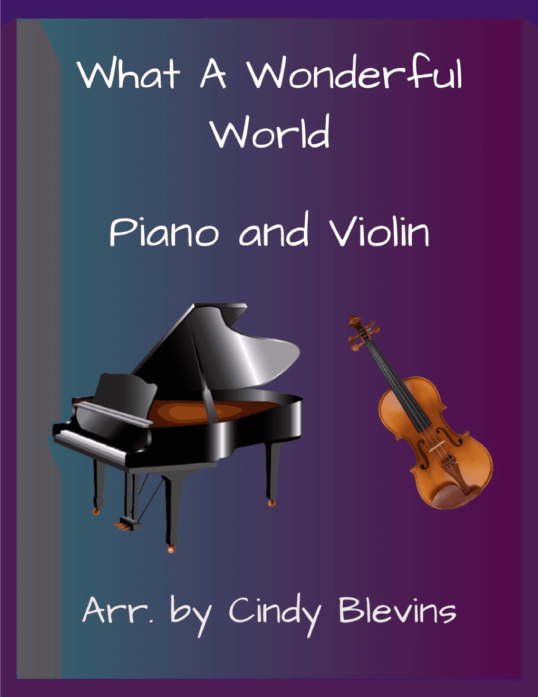 What A Wonderful World (arr. Cindy Blevins)