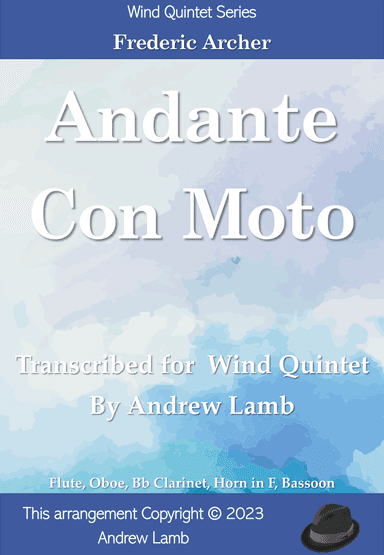 Frederic Archer | Andante Con Moto | for Wind Quintet (arr. Andrew Lamb)