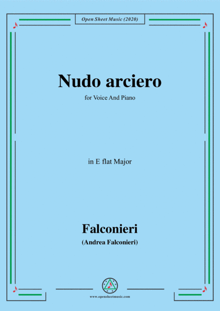 Falconieri-Nudo arciero,in E flat Major,for Voice and Piano (arr. MSM)
