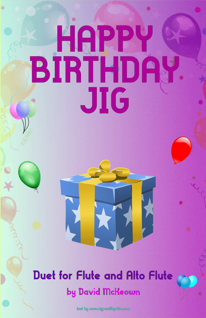 Happy Birthday Jig for Flute and Alto Flute Duet (arr. David McKeown)