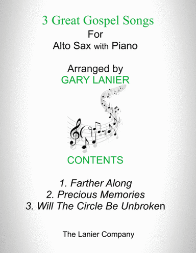 3 GREAT GOSPEL SONGS (for Alto Sax with Piano - Instrument Part included) (arr. Gary Lanier)