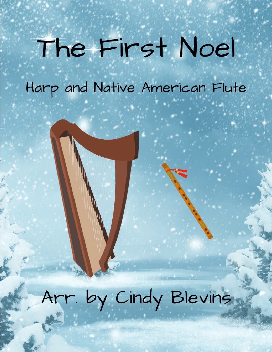 The First Noel, for Harp and Native American Flute (arr. Cindy Blevins)