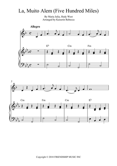 La, Muito Alem (five Hundred Miles) (arr. Kaiserin Rebecca)