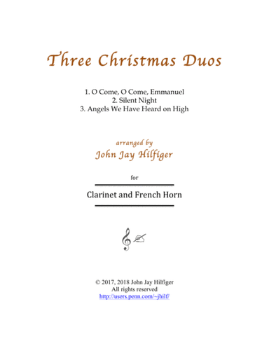 Three Christmas Duos for Clarinet and Horn (arr. John Jay Hilfiger)