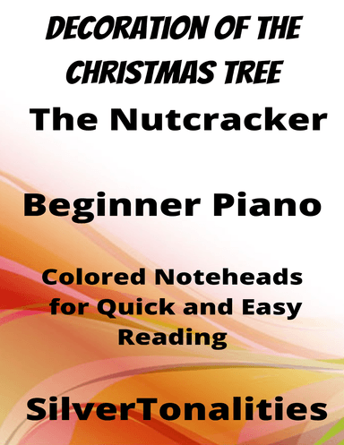 March the Nutcracker Suite Beginner Piano Sheet Music with Colored Notation (arr. SilverTonalities)