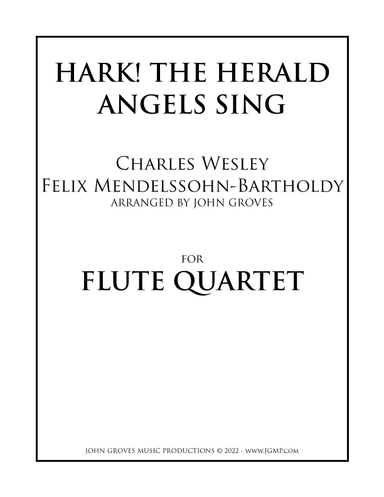 Hark! The Herald Angels Sing - Flute Quartet (arr. John Groves)