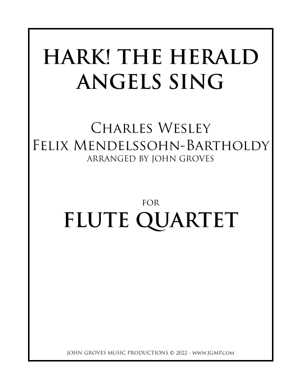 Hark! The Herald Angels Sing - Flute Quartet (arr. John Groves)