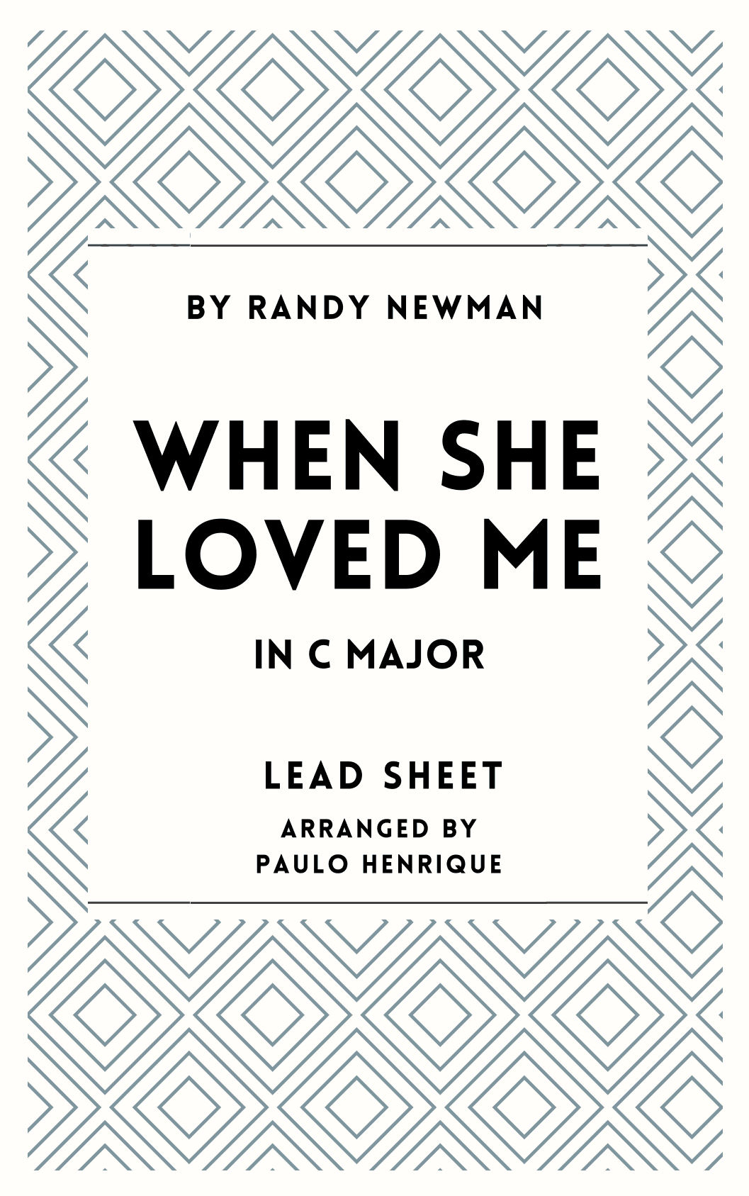 When She Loved Me (arr. Paulo Henrique)