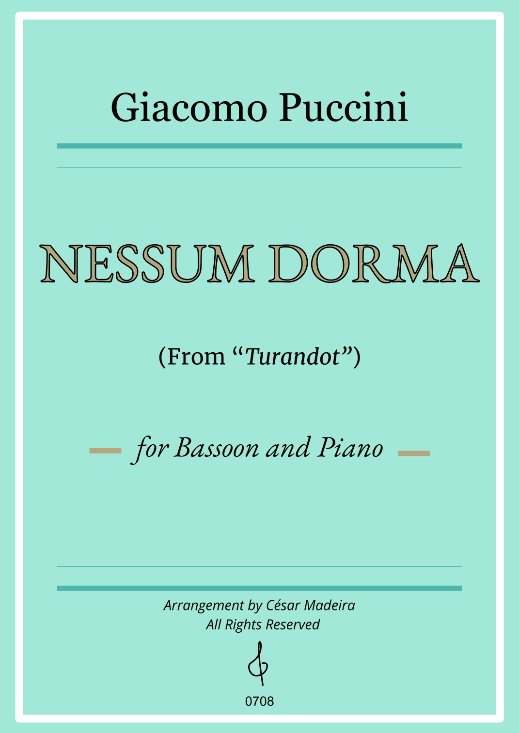 Nessun Dorma by Puccini - Bassoon and Piano (Individual Parts) (arr. César Madeira)