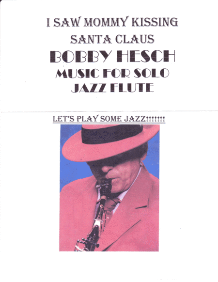 I Saw Mommy Kissing Santa Claus (arr. Bobby Hesch)