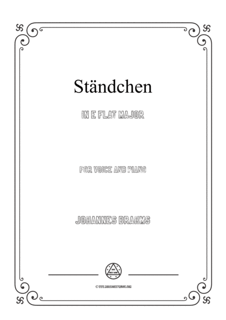 Brahms-Ständchen in E flat Major,for voice and piano (arr. MSM)