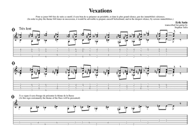 Vexations by Erik Satie (arr. Stephen Tafra)