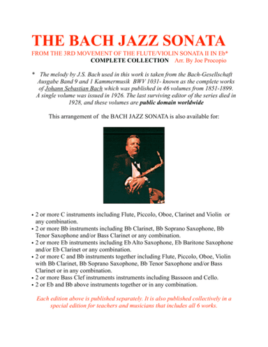 THE BACH JAZZ SONATA FROM THE 3RD MOVEMENT OF THE FLUTE/VIOLIN SONATA II IN Eb*  COMPLETE COLLECTION