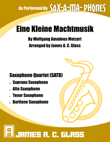 Eine Kleine Nachtmusik (Mozart) - Saxophone Quartet (SATB) (arr. James A. C. Glass)