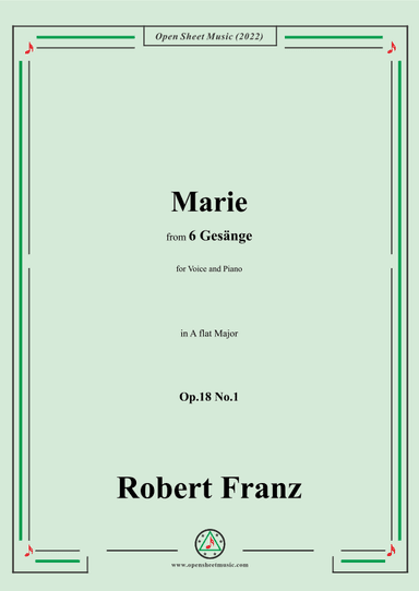 Franz-Marie,in A flat Major,Op.18 No.1,for Voice and Piano (arr. OSM Press)