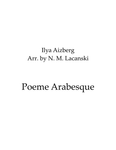 Poeme Arabesque (arr. Nick M Lacanski)