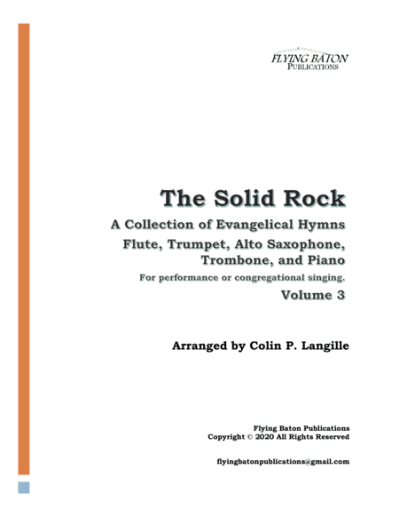 The Solid Rock - Volume 3 (arr. Colin P. Langille)