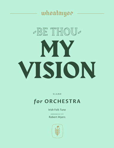 Be Thou My Vision (arr. Robert Myers)