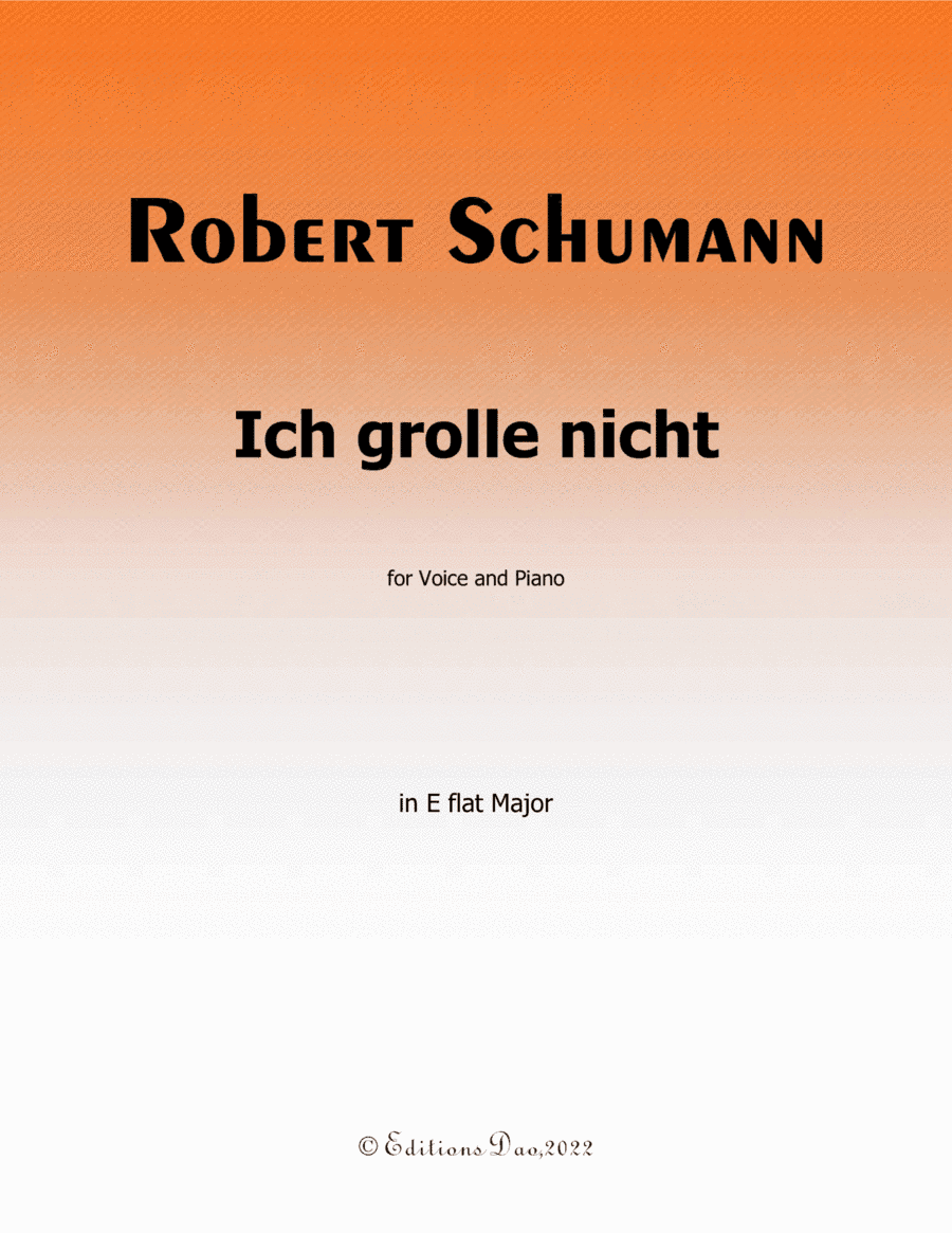 Ich grolle nicht, by Schumann, in E flat Major (arr. Editions Dao)