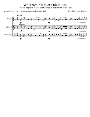 We Three Kings of Orient Are - Beginner String Duet/Trio (Violins, Violas, Cello) (arr. Robert Shuler)