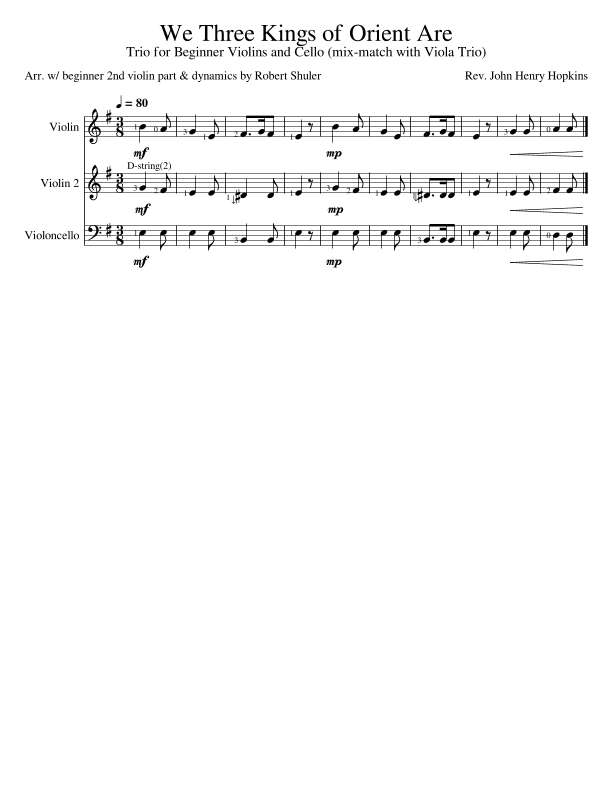 We Three Kings of Orient Are - Beginner String Duet/Trio (Violins, Violas, Cello) (arr. Robert Shuler)
