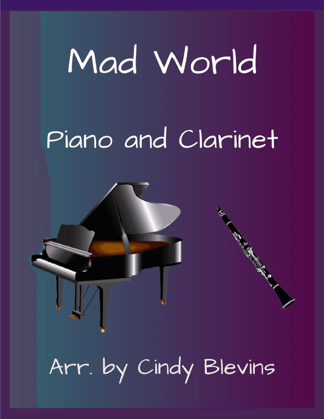 Mad World (arr. Cindy Blevins)