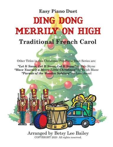 Ding Dong Merrily on High - easy piano duet (arr. Betsy Lee Bailey)