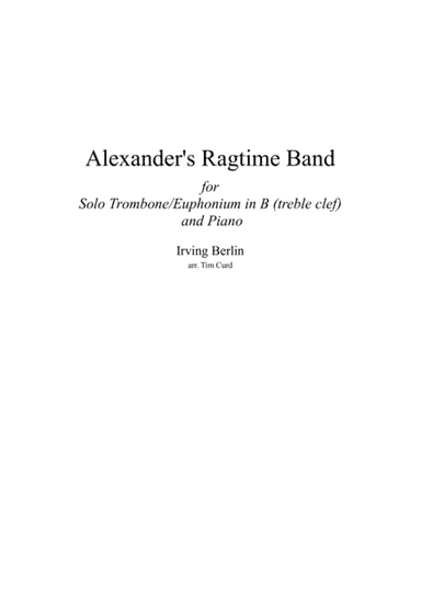 Alexander's Ragtime Band (arr. Tim Curd.)