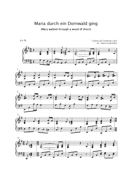 Maria durch ein Dornwald ging (Mary walked through a wood of thorn) (arr. Martin Kratochwil)