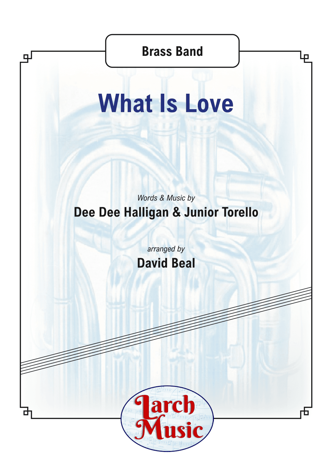 What Is Love (arr. David Beal)