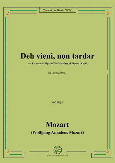 Mozart-Deh vieni,non tardar,from Marriage of Figaro,in C Major,for Voice and Piano (arr. Open Cloud)
