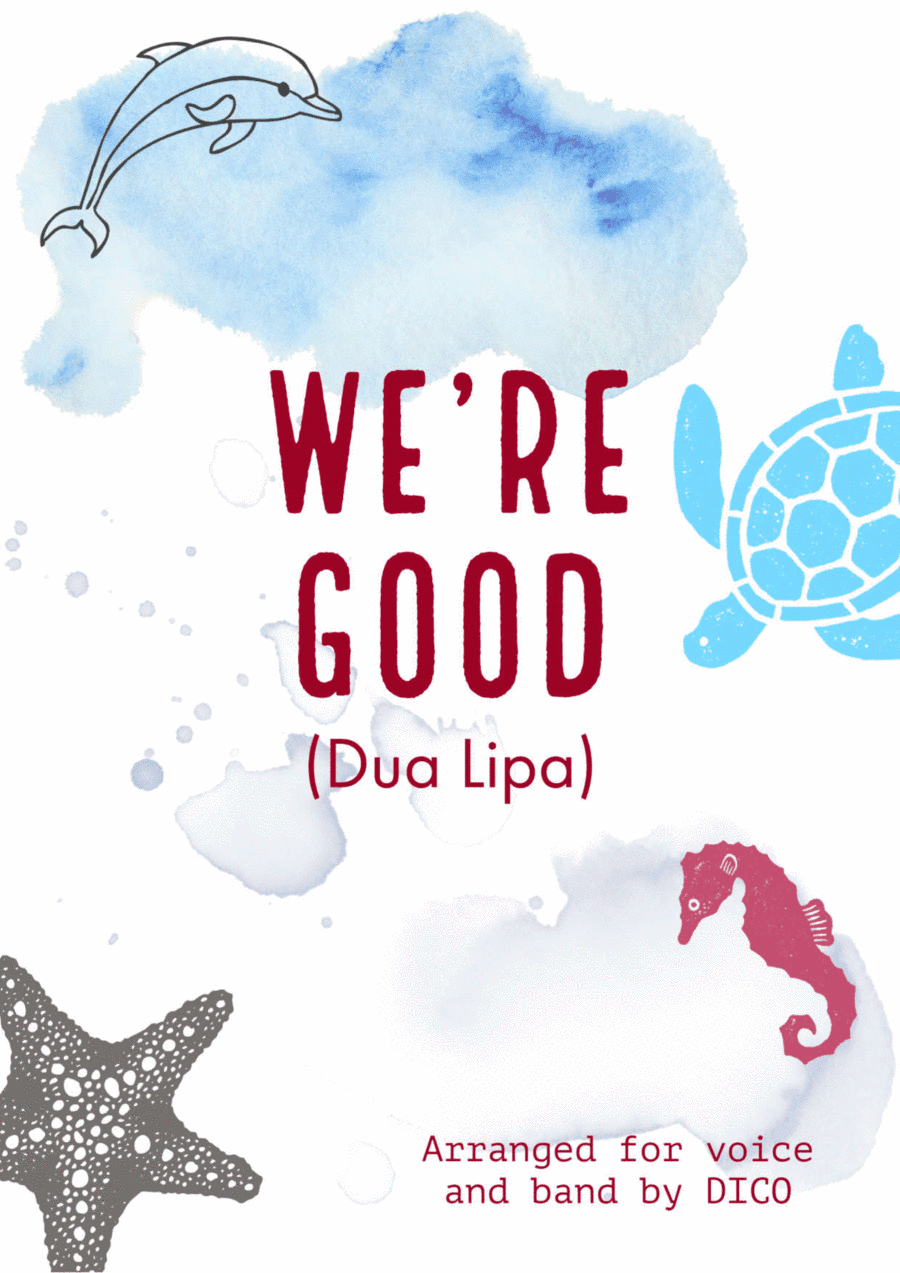 We're Good (arr. Dico)