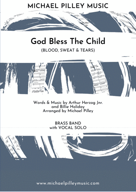 God Bless' The Child (arr. Michael Pilley)