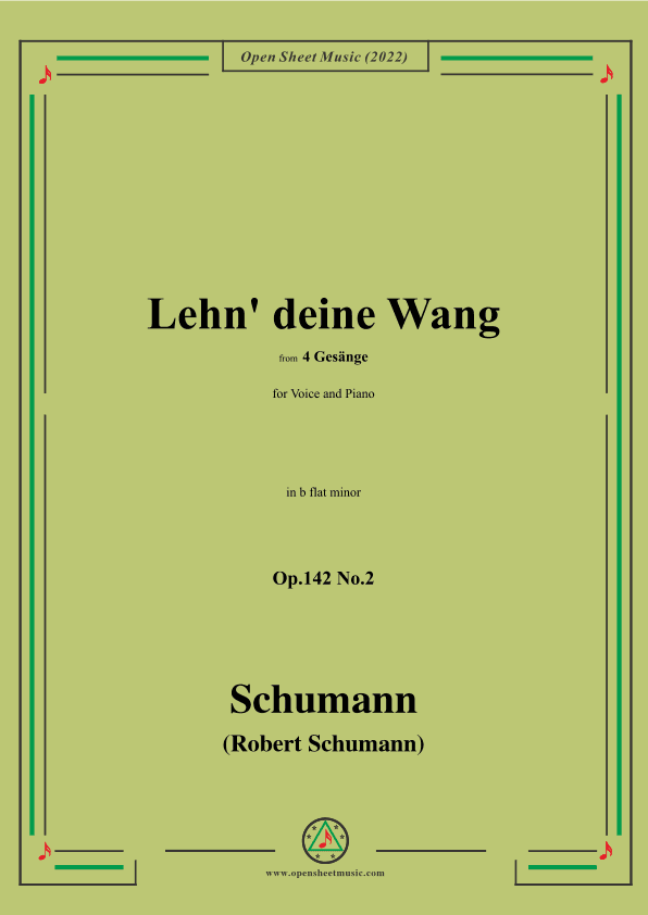 Schumann-Lehn deine Wang,Op.142 No.2,in b flat minor (arr. OSM Press)