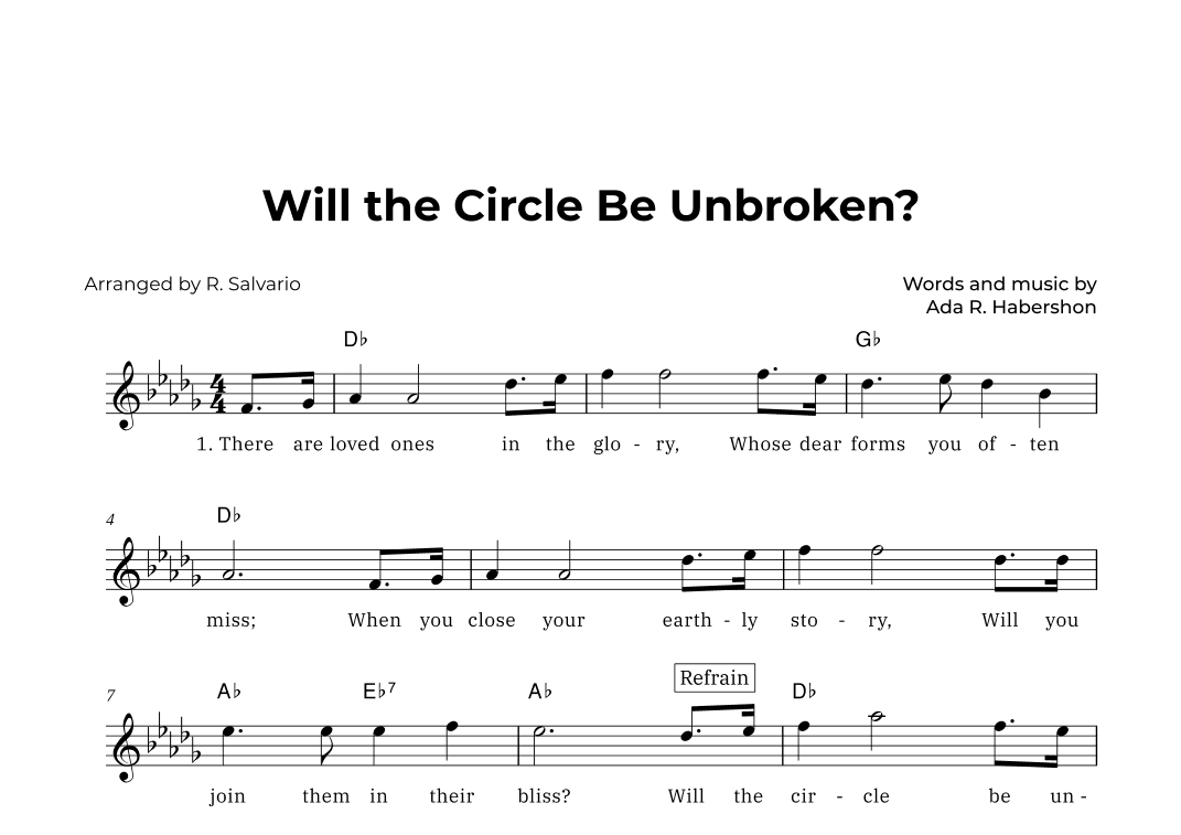Will the Circle Be Unbroken (Key of D-Flat Major) (arr. R. Salvario)