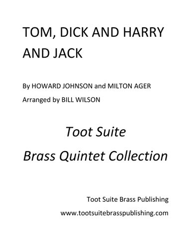 Tom, Dick and Harry and Jack (arr. Bill Wilson)