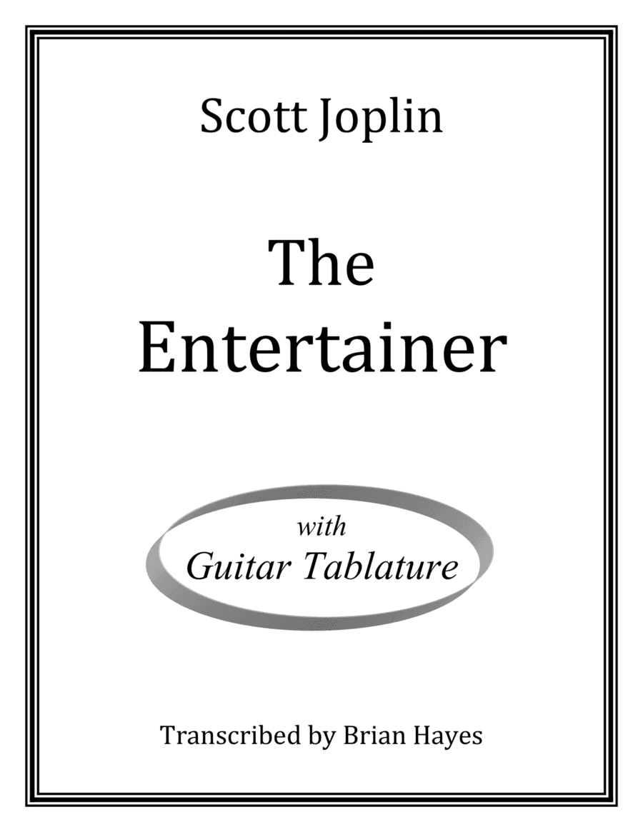 The Entertainer (Scott Joplin) (with Tablature) (arr. Brian Hayes)