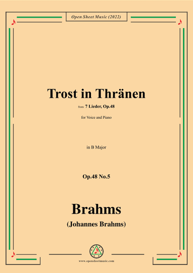 Brahms-Trost in Thränen,Op.48 No.5 in B Major (arr. OSM Press)