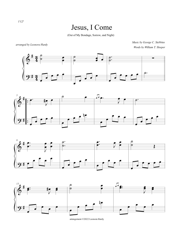 Jesus, I Come (Out of my bondage, sorrow and night) (arr. Leonora Hardy)