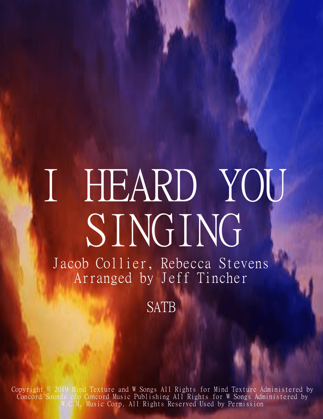 I Heard You Singing (arr. Jeff Tincher)