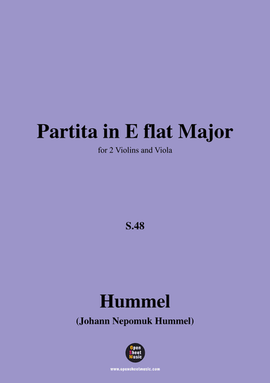 Hummel-Partita,in E flat Major,S.48,for 2 Violins and Viola (arr. OSM Press)