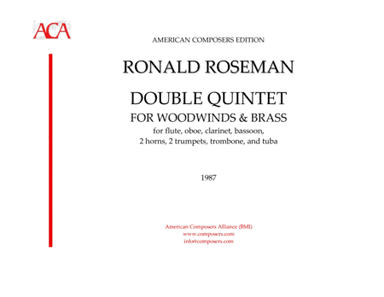 [Roseman] Double Quintet for Woodwinds and Brass