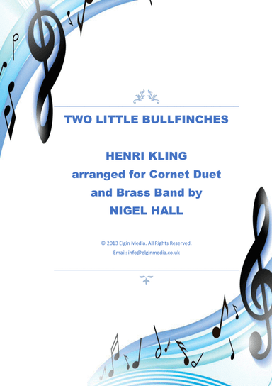 Two Little Bullfinches - Bb Cornet Duet with Brass Band (arr. Nigel Hall)