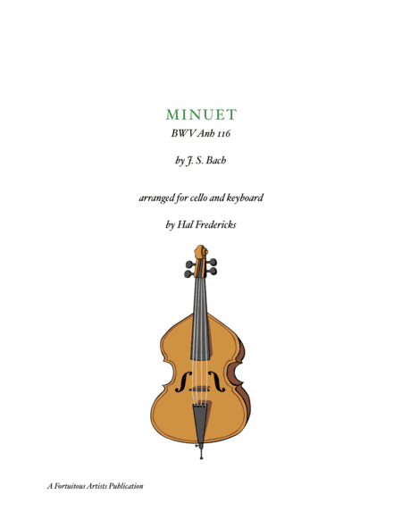 Minuet BWV Anh 116 for cello and keyboard (arr. Hal Fredericks)