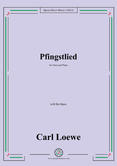 Loewe-Pfingstlied,in B flat Major,for Voice and Piano (arr. OSM Press)