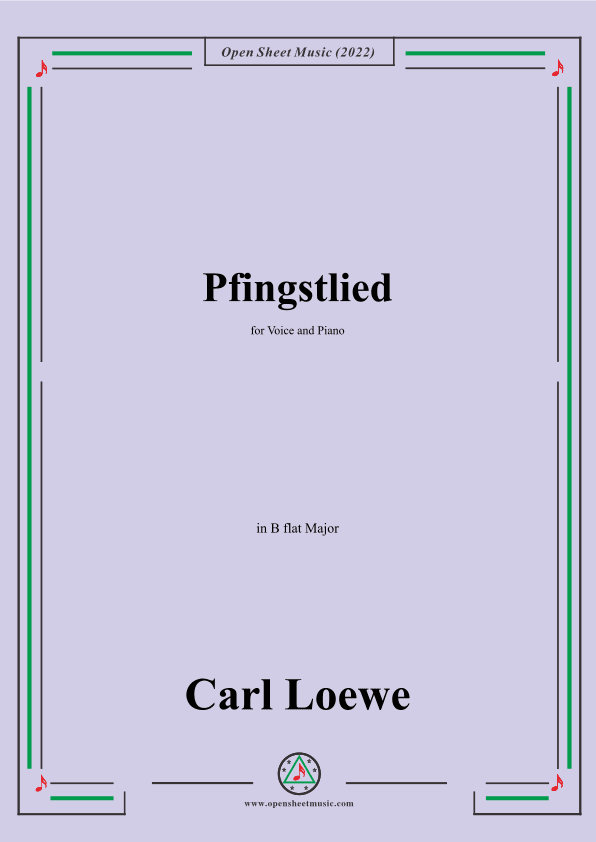 Loewe-Pfingstlied,in B flat Major,for Voice and Piano (arr. OSM Press)