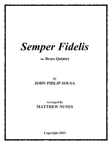 Semper Fidelis (arr. Matthew Nunes)