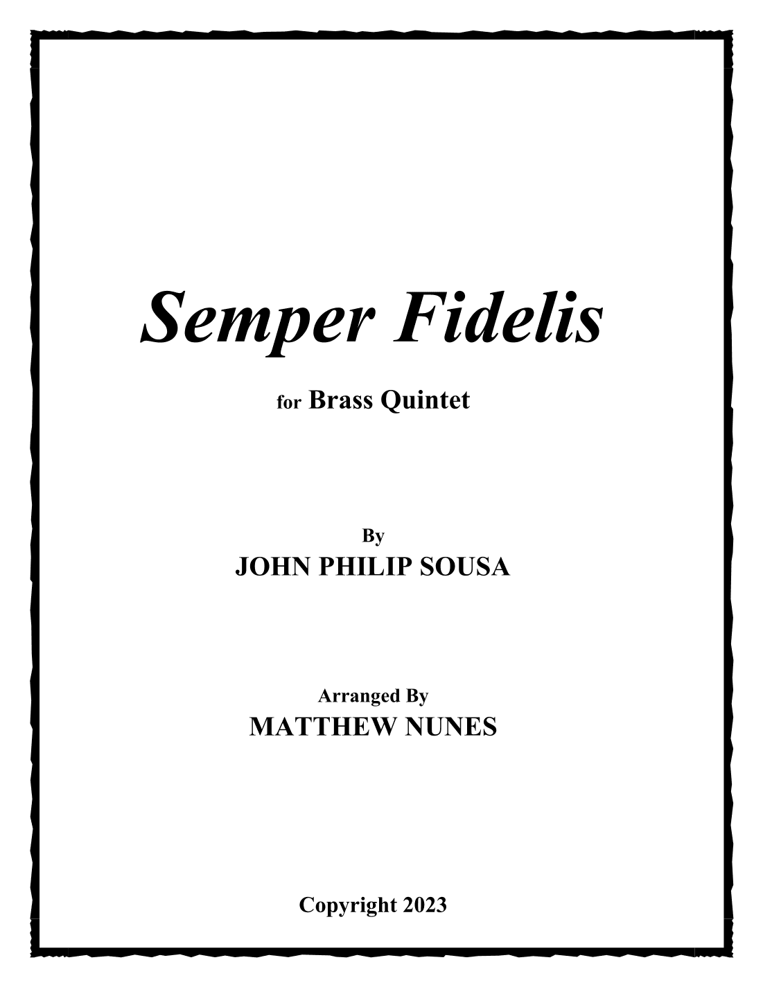 Semper Fidelis (arr. Matthew Nunes)